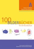 100 Bilderbücher für die Grundschule (eBook, PDF)