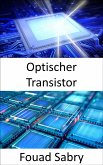 Optischer Transistor (eBook, ePUB)