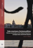 Cuba: emociones y ficciones políticas (eBook, ePUB) Cuba: emociones y ficciones políticas (eBook, ePUB)
