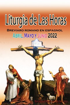 Liturgia de las Horas Breviario romano (eBook, ePUB) - de la Cruz, Sociedad San Juan