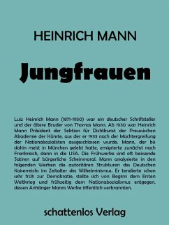 Jungfrauen (eBook, ePUB) - Mann, Heinrich