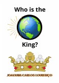 Who is the King? (eBook, ePUB)