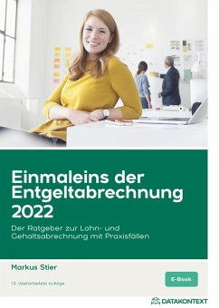 Einmaleins der Entgeltabrechnung 2022, ePub (eBook, ePUB) - Stier, Markus