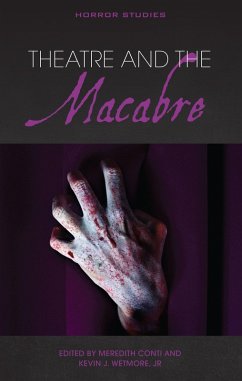 Cover Theatre and the Macabre (eBook, ePUB)