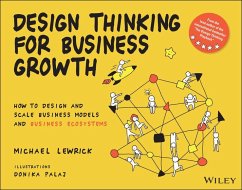 Design Thinking for Business Growth (eBook, PDF) - Lewrick, Michael