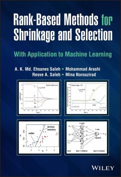 Rank-Based Methods for Shrinkage and Selection (eBook, PDF) - Saleh, A. K. Md. Ehsanes; Arashi, Mohammad; Saleh, Resve A.; Norouzirad, Mina