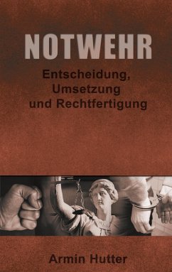 Notwehr (eBook, ePUB) - Hutter, Armin