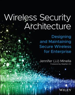 Wireless Security Architecture (eBook, PDF) - Minella, Jennifer