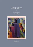 Selektiv (eBook, ePUB)