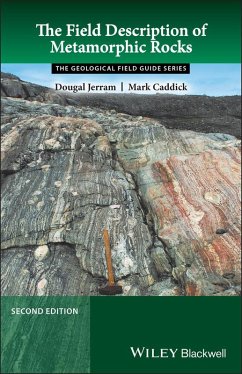 The Field Description of Metamorphic Rocks (eBook, ePUB) - Jerram, Dougal; Caddick, Mark