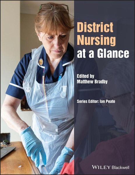 District Nursing at a Glance (eBook, PDF) District Nursing at a Glance (eBook, PDF)