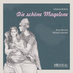 Johannes Brahms-Die Schöne Magelone - Klaus Mertens,Michael Schönheit