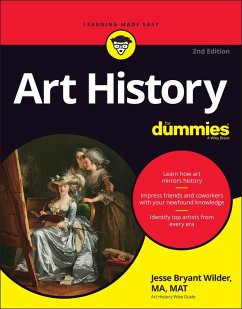 Art History For Dummies (eBook, PDF) - Wilder, Jesse Bryant