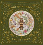 Paint with Thread (eBook, ePUB)