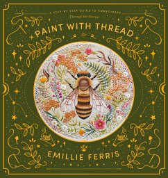 Paint with Thread (eBook, ePUB) - Ferris, Emillie