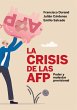 La crisis de las AFP: poder y malestar... - Bild 1