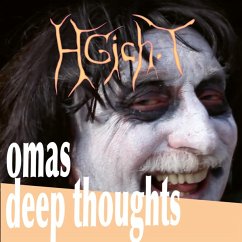 Omas Deep Thoughts - Hgich.T