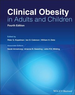 Clinical Obesity in Adults and Children (eBook, ePUB)