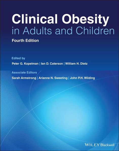 Clinical Obesity in Adults and Children (eBook, ePUB) Clinical Obesity in Adults and Children (eBook, ePUB)
