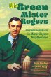 The Green Mister Rogers (eBook, ePUB) - Bild 1