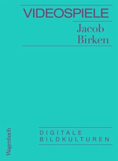 Videospiele (eBook, ePUB) - Birken, Jacob