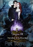 Descendientes de Vampiros 10 (eBook, ePUB)
