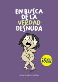 En busca de la verdad desnuda (eBook, ePUB)