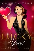 Lucky You! (Lucky Me, #2) (eBook, ePUB)