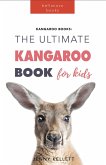 Kangaroo Books: The Ultimate Kangaroo Book for Kids (Animal Books for Kids, #9) (eBook, ePUB)