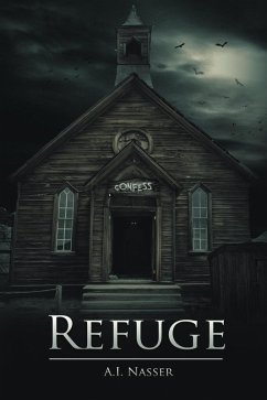 Refuge (Sin Series, #2) (eBook, ePUB) - Nasser, A. I.; Street, Scare