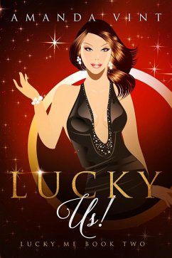 Lucky Us! (Lucky Me, #3) (eBook, ePUB) - Vint, Amanda