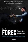 Forex The Art of Speculation (eBook, ePUB)