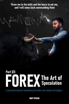 Forex The Art of Speculation (eBook, ePUB) - Speler, Matt