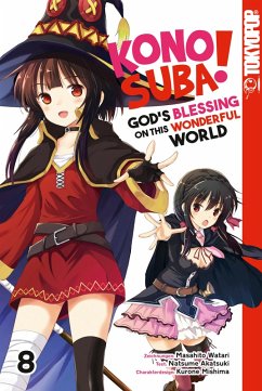Konosuba! God's Blessing On This Wonderful World! Bd.8 (eBook, ePUB) - Akatsuki, Natsume