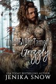 The Bearly Tamed Grizzly (Bear Clan, #3) (eBook, ePUB)