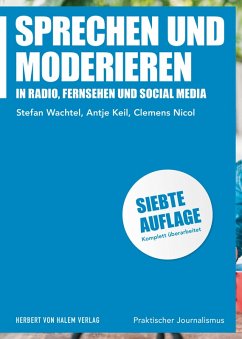 Sprechen und Moderieren (eBook, PDF) - Wachtel, Stefan; Keil, Antje; Nicol, Clemens