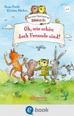 Nach einer Figurenwelt von Janosch. Oh, wie schön doch Freunde sind! (eBook, ePUB)