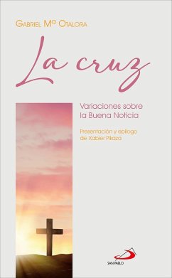 La cruz (eBook, ePUB) - Otalora Moreno, Gabriel María