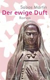 Der ewige Duft (eBook, ePUB) Der ewige Duft (eBook, ePUB)
