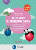 FamilyFlow. Wir sind Glückspiloten (eBook, ePUB)