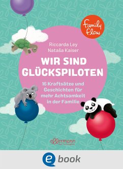 FamilyFlow. Wir sind Glückspiloten (eBook, ePUB) - Ley, Riccarda