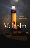Malcolm (eBook, ePUB)