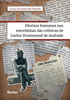 Cover Direitos humanos nas entrelinhas das crônicas de Carlos Drummond de Andrade (eBook, ePUB)
