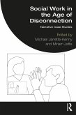 Social Work in the Age of Disconnection (eBook, ePUB)