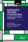 Remuneração de Professores da Educação Básica: Incursões Teórico-Metodológicas e Alguns Achados - Volume 4 (eBook, ePUB)