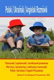 Polski / Ukrainski / Angielski Rozmówki (Words R Us Bilingual Phrasebooks, #58) (eBook, ePUB)