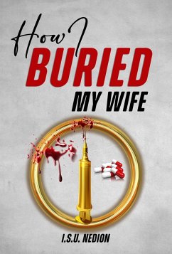 Cover How I Buried My Wife (eBook, ePUB)