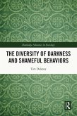 The Diversity of Darkness and Shameful Behaviors (eBook, PDF)