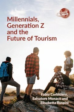 Cover Millennials, Generation Z and the Future of Tourism (eBook, ePUB)