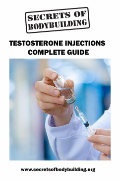 Cover Testosterone Injections - Step by Step Guide (eBook, ePUB)